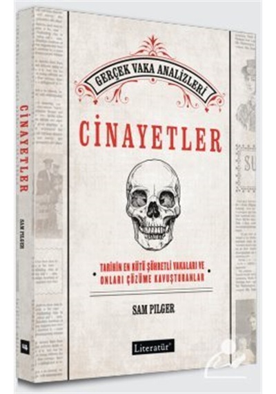 Cinayetler & Tarihin En Kötü Şöhretli Vakaları Ve Onları Çözüm...