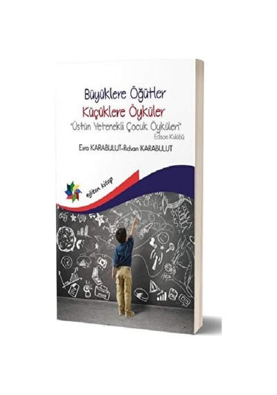 Büyüklere Öğütler Küçüklere  Öyküler
