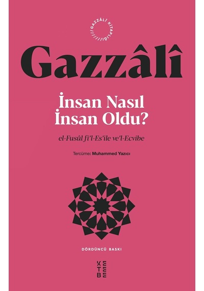 İnsan Nasıl İnsan Oldu : El-fusul Fi L-es İle Ve L-ecvibe