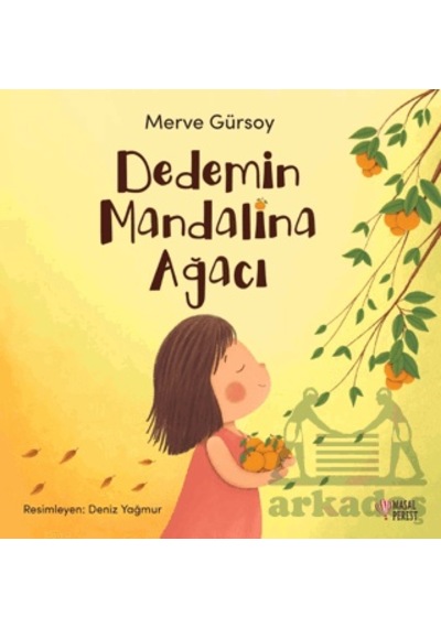Dedemin Mandalina Ağacı Masalperest