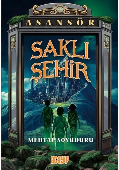 Asansör 2 - Saklı Şehir