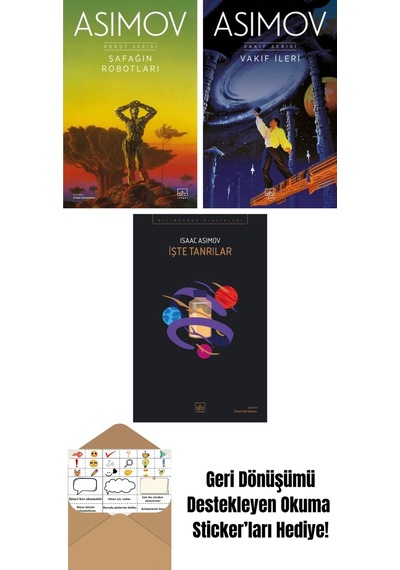 Şafağın Robotları Robot Serisi 3. Kitap + Vakıf İleri Vakıf Serisi 7. Kitap + İşte Tanrılar Şafağın Robotları Robot Serisi 3. Kitap + Vakıf İleri Vakıf Serisi 7. Kitap + İşte Tanrılar