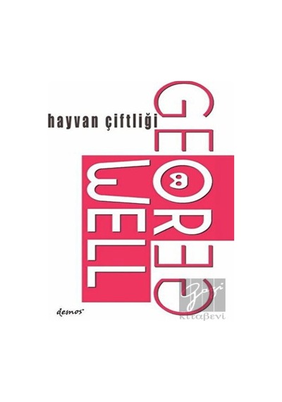 Hayvan Çiftliği - George Orwell - Demos Yayınları