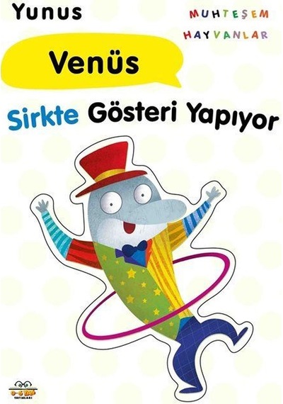 Yunus Venüs Sirkte Gösteri Yapıyor