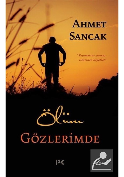 Mercankitap Ölüm Gözlerimde / Ahmet Sancak