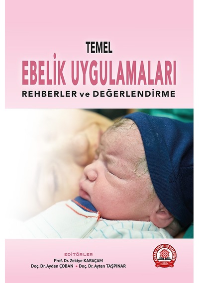 Temel Ebelik Uygulamaları Rehberler Ve Değerlendirme