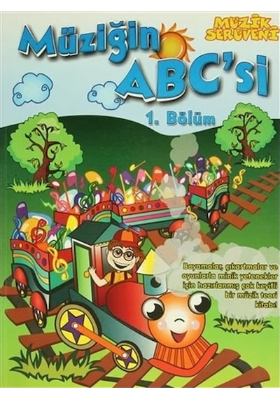 Müzik Serüveni Müziğin Abc Si 1. Bölüm