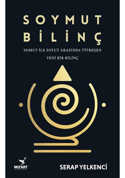 Soymut Bilinç / Serap Yelkenci