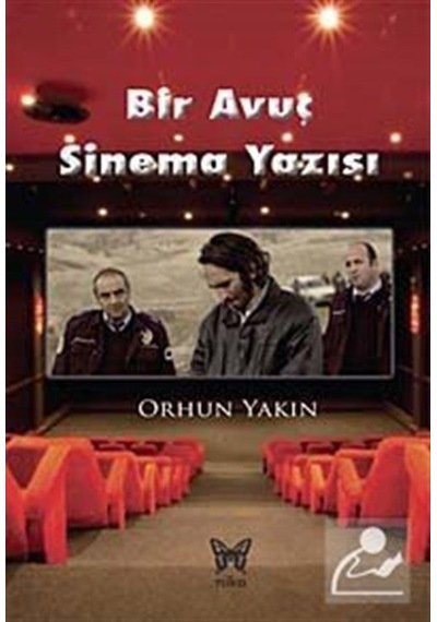 Bir Avuç Sinema Yazısı - Orhun Yakın - Nika Yayınevi