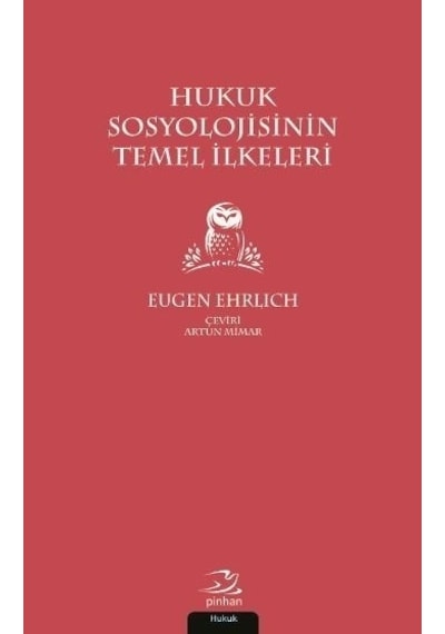 Hukuk Sosyolojisinin Temel İlkeleri