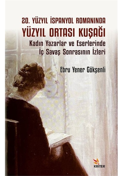 20. Yüzyıl İspanyol Romanında Yüzyıl Ortası Kuşağı Alt Baslık:...