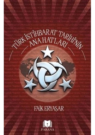 Türk İstihbarat Tarihi'nin Anahatları