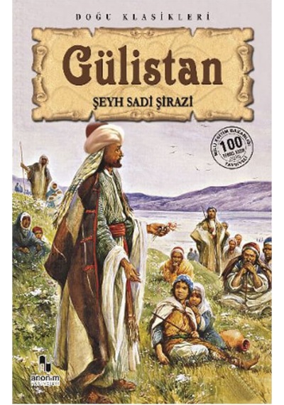 Gülistan Şeyh Sadii Şirazi - Şeyh Sadii Şirazi