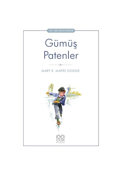 Gümüş Patenler - 1001 Çiçek Çocuk Klasikleri - Dppq-813460