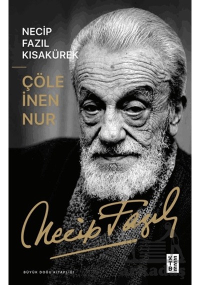 Çöle İnen Nur Ketebe Yayınları