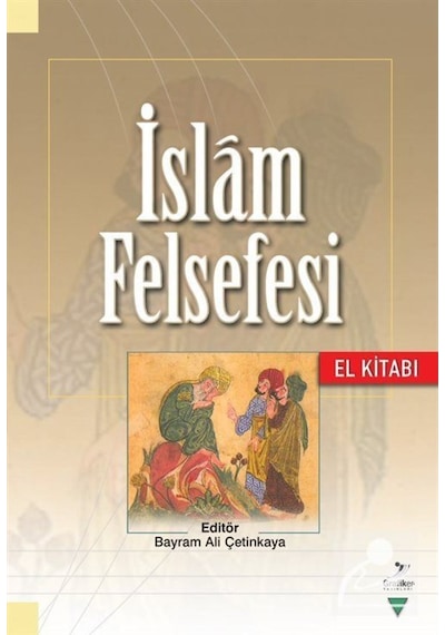 İslam Felsefesi El Kitabı- Grafiker Yayınları