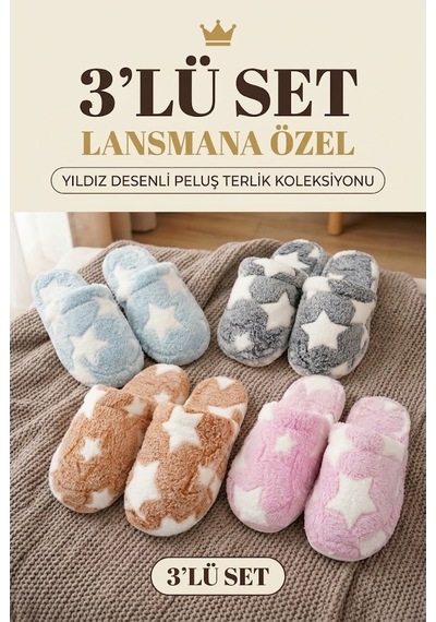 3 Lü Avantajlı Paket Kışlık Peluş Desenli Sessiz Ortopedik Taban Çeyiz Misafir Ev Terliği Seti 3'lü Yıldız Terlik