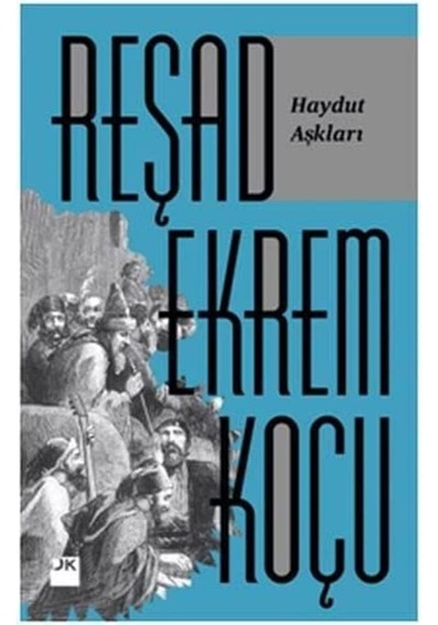 Haydut Aşkları - 57858324547830599256713