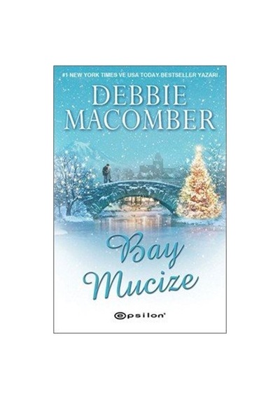 Bay Mucize / Debbie Macomber
