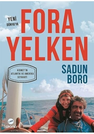 Fora Yelken - Yeni Dünya'ya: Kısmet'in Atlantik Ve Amerika Seyahati Sku: Zeusstk7e0b3daeaa