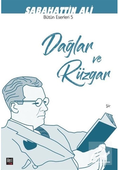 Dağlar ve Rüzgar-EL Yazısıyla Şiirler - Sabahattin Ali - Yapı Kredi Yayınları