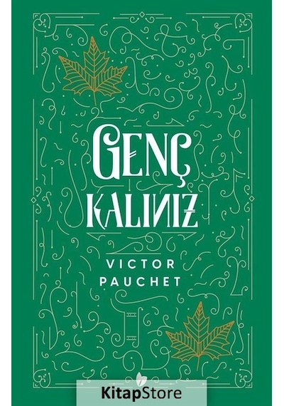 Genç Kalınız - Victor Pauchet - Buğday Kitap