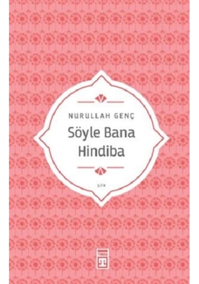 Söyle Bana Hindiba