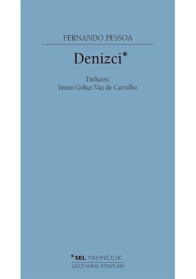 Denizci - Fernando Pessoa - Sel Yayıncılık