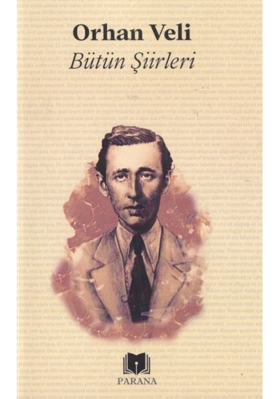 Bütün Şiirler Orhan Veli - Yqbx-636050