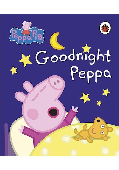 Peppa Pig: Goodnight Peppa - Peppa Pig - Ladybirds