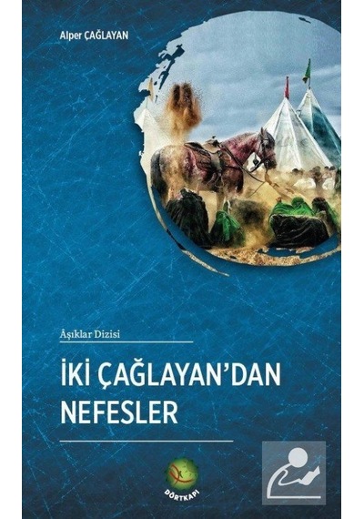 İki Çağlayan'dan Nefsler / Alper Çağlayan
