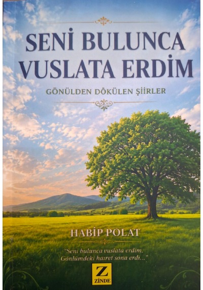 Seni Bulunca Vuslata Erdim