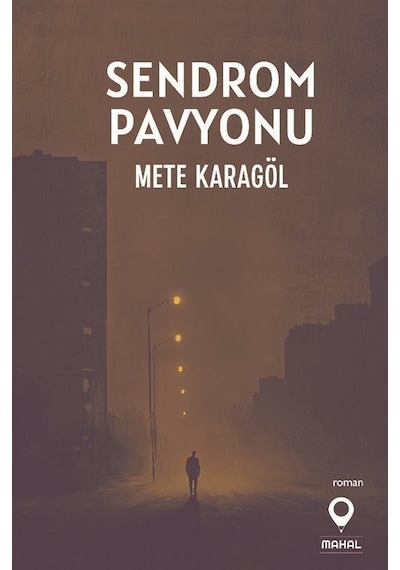 Sendrom Pavyonu / Mete Karagöl