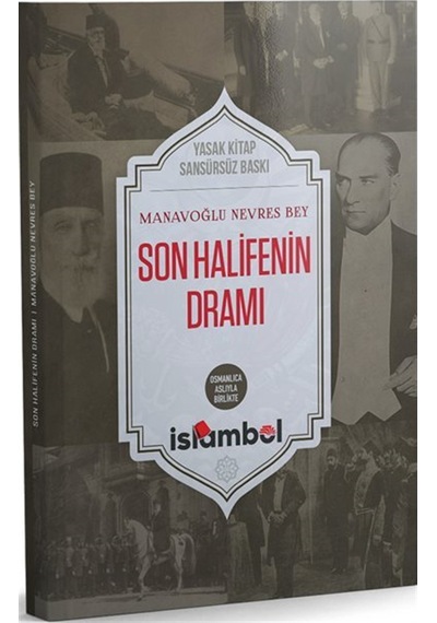 Son Halifenin Dramı / Cevat Rıfat Atilhan