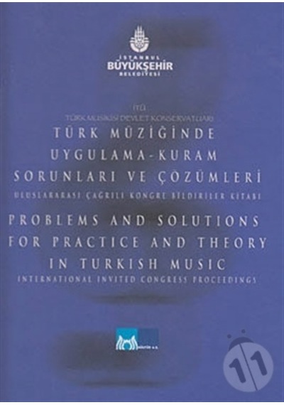 Türk Müziğinde Uygulama- Kuram Sorunları ve Çözümleri