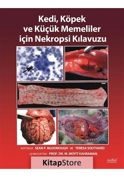 Kedi Köpek ve Küçük Memeliler için Nekropsi Kılavuzu- Nobel Tıp Kitabevleri