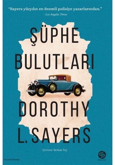 Şüphe Bulutları - Dorothy L. Sayers - Sahi Kitap