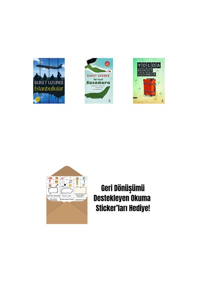 İstanbullular + İki Yeşil Su Susamuru Midi Boy + Yolda + Okuma Sticker'ları
