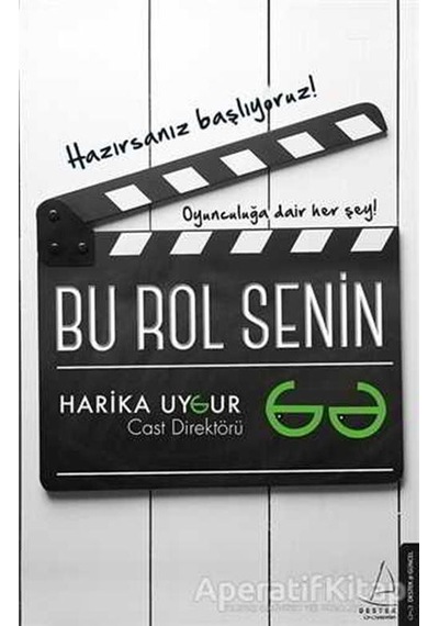 Bu Rol Senin - Harika Uygur - Destek Yayınları