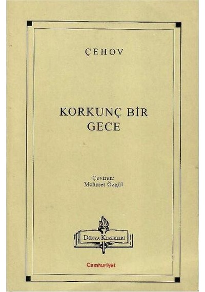 Korkunç Bir Gece - Çehov