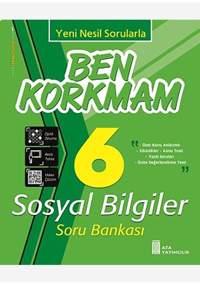 Ata Yayıncılık 6. Sınıf Ben Korkmam Sosyal Bilgiler Soru Bankas