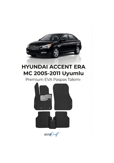 OtoCraft Hyundai Accent Era Mc 2005-2011 Araca Özel 3d Havuzlu Eva Paspas Tam Set 5 Parça