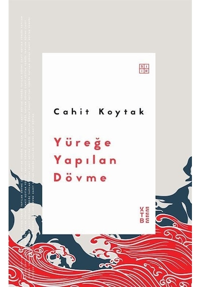 Yüreğe Yapılan Dövme - Cahit Koytak - Ketebe