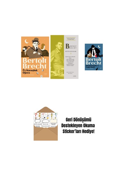 Üç Kuruşluk Opera + Bertolt Brecht - Bütün Oyunları 2 Ciltli + Efendi Puntila Ve Uşağı Matti + Okuma Sticker'ları