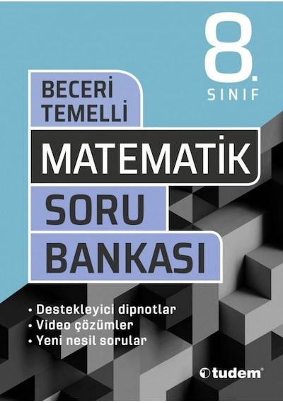 8.Sınıf Matematik Beceri Temelli Soru Bankası- Tudem Yayınları