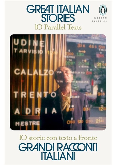 Great Italian Stories 10 Parallel Texts - Parallel Texts