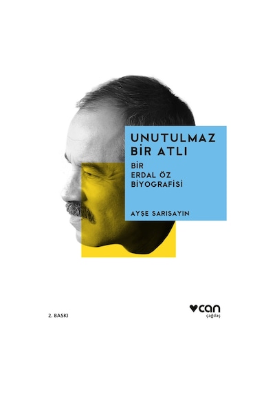 Erdal Öz Unutulmaz Bir Atlı - Ayşe Sarısayın - Can Yayınları