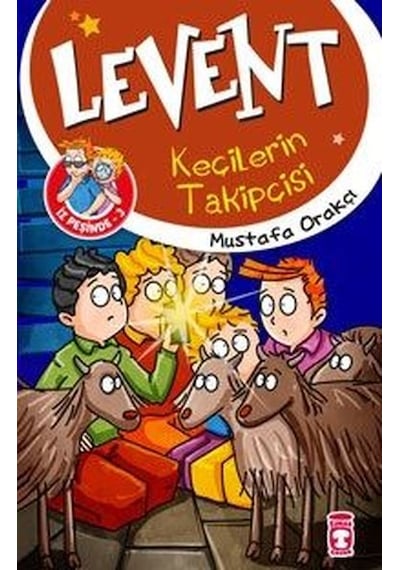Levent İz Peşinde 3-Keçilerin Takipçisi - Mustafa Orakçı - Timaş Çocuk