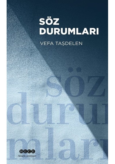 Söz Durumları - Vefa Taşdelen - Hece Yayınları