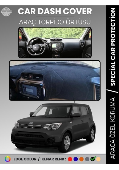 Kia Soul 2014-2019 Torpido Örtüsü Ön Panel Halı Torpido Koruma Tam Uyum Araca Özel Kaymaz - 506 Stiloto